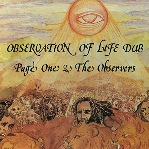 Page One & Observers - Observation of Life Dub (180 Gram) [Vinyl LP]