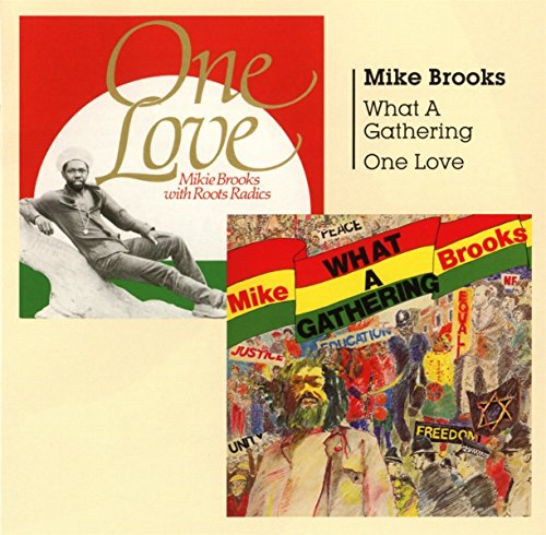 - What a Gathering/One Love