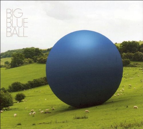 Big Blue Ball - o. Titel