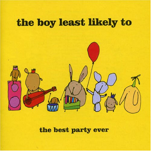 Boy Least Likely to - Best Party Ever