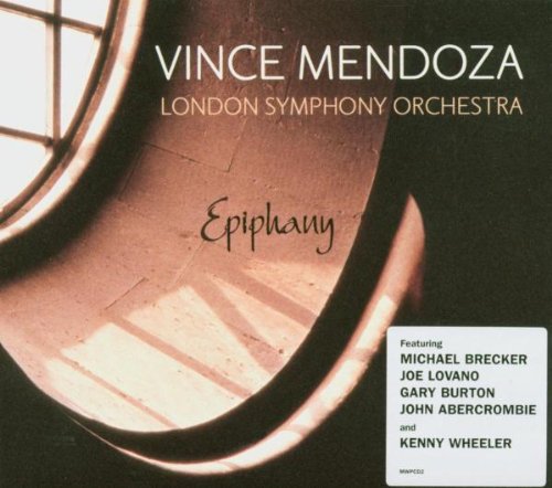 Mendoza,Vince, London Symphony - Epiphany