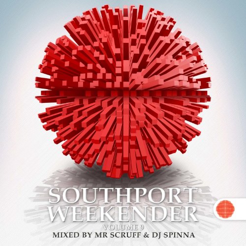 Mr.Scruff & DJ Spinna - Southport Weekender Vol.9