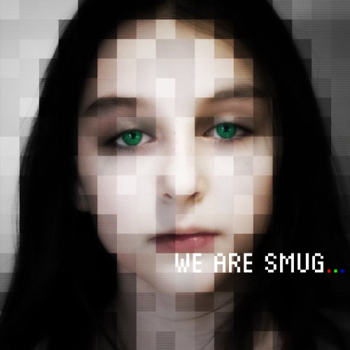 We Are Smug - We Are Smug