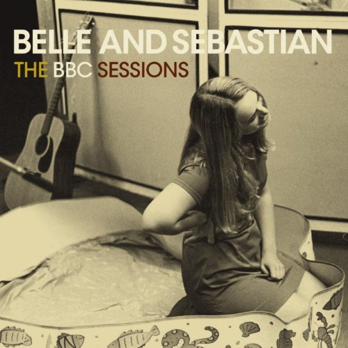 Belle And Sebastian - The BBC Sessions ( Live In Belfast 2001) (Special Edition)