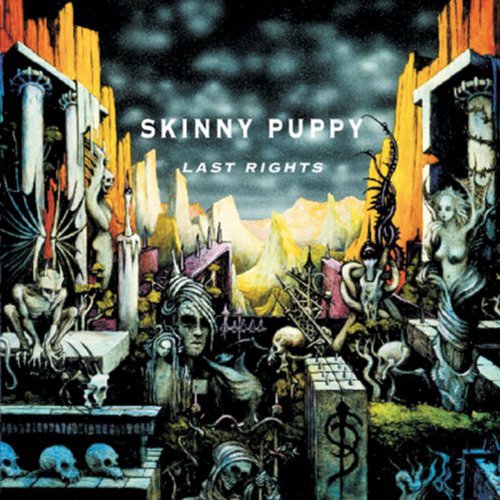 Skinny Puppy - Last Rights