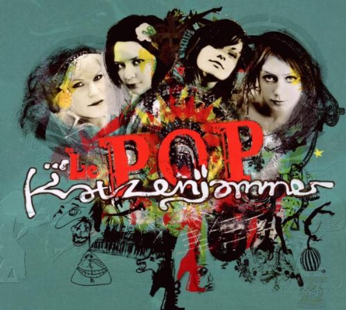 Katzenjammer - Le Pop (New Version incl. Bonus Track)