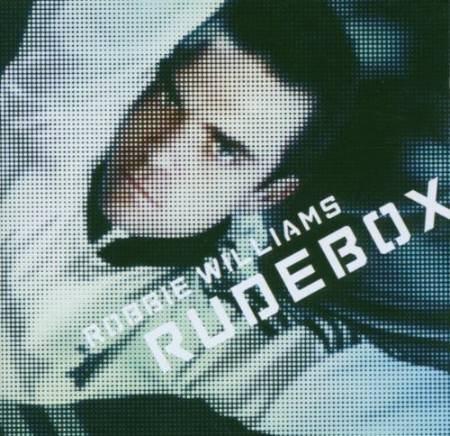 Williams , Robbie - Rudebox