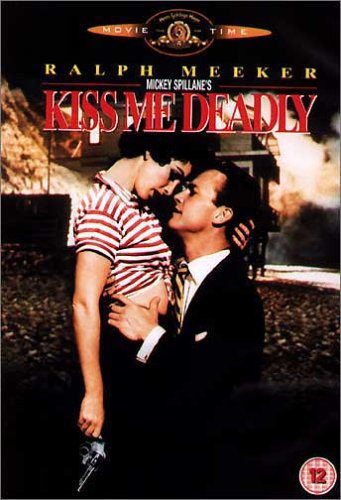  - Kiss Me Deadly [UK Import]