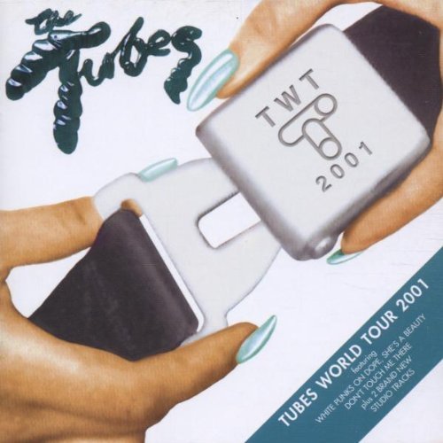 Tubes - Tubes world tour 2001