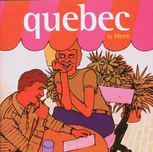 Ween - Quebec