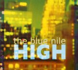 the Blue Nile - A Walk Across the Rooftops