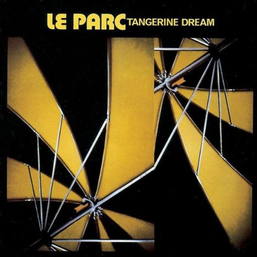 Tangerine Dream - Le Parc