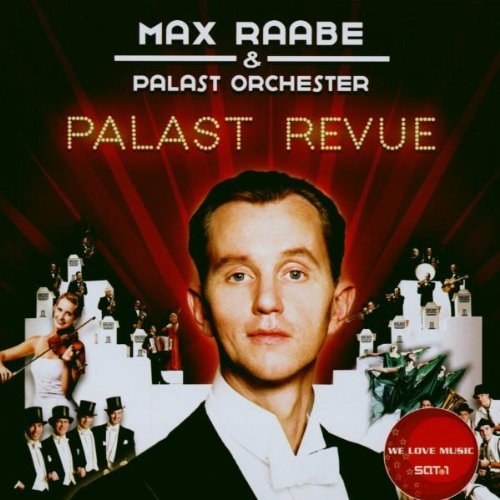 Raabe , Max & Palast Orchester - Palast Revue