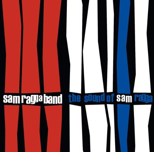 Sam Ragga Band - The sound of sam ragga