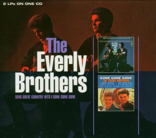 Everly Brothers , The - Great Country Hits/Gone,Gone,Gone