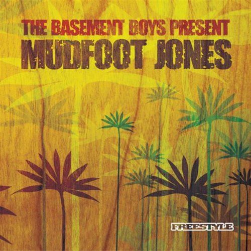 Mudfoot Jones - Mudfoot Jones