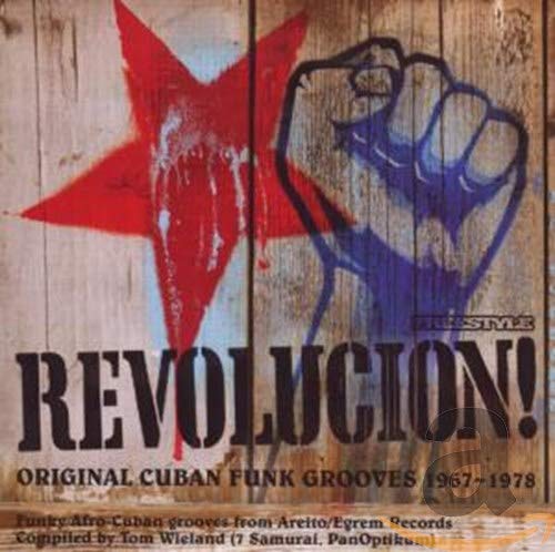 Sampler - Revolucion! Original Cuban Funk Grooves 1967-1978 (Compiled By Tom Wieland)