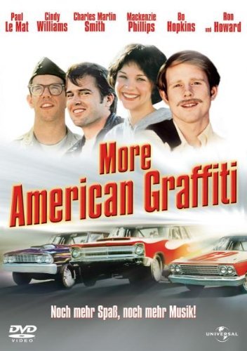 - More American Graffiti
