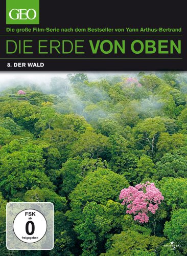 DVD - Die Erde von oben - GEO Edition - Der Wald