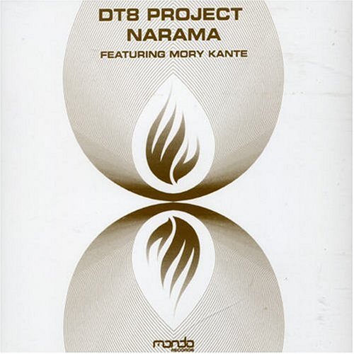 Dt8 Project Featuring Mory Kante - Narama (Maxi)