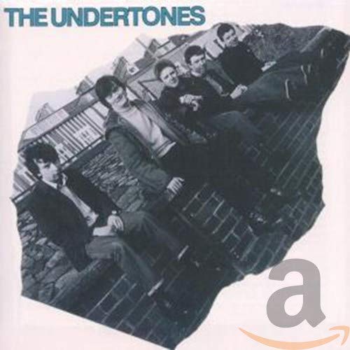 Undertones , The - o. Titel (Bonus-Tracks Edition)