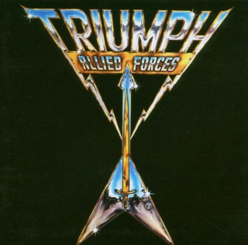 Triumph - Allied Forces (Millennium Remastered Series)