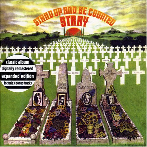 Stray - Stand Up And Be Counted (The STRAY Collection)