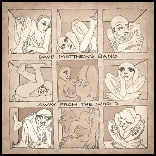 Dave Matthews Band - Away from the World