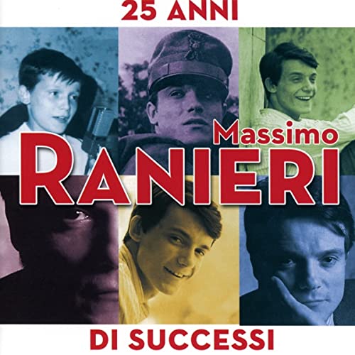 Ranieri,Massimo - 25 Anni di Successi