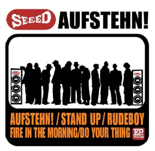 Seeed - Aufstehn!