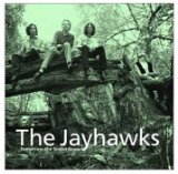 Jayhawks , The - Tomorrow The Green Grass (Legacy Edition)