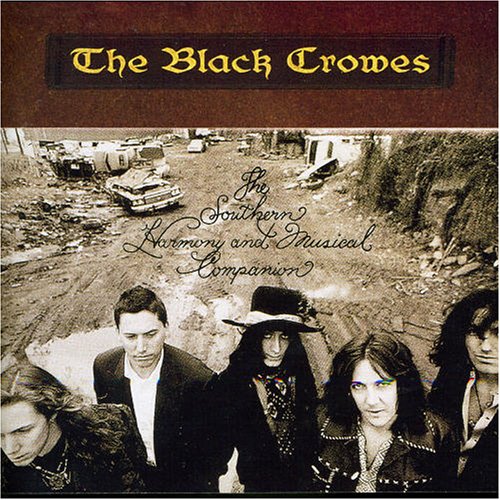 Black Crowes , The - The Southern Harmony & Musical Companion