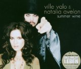 Valo , Ville & Svelon , Natalia - Summer wine (Maxi)