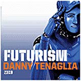 Danny Tenaglia - Tourism