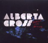 Alberta Cross - Thief & the Heartbreaker