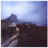 Mogwai - The Hawk Is Howling