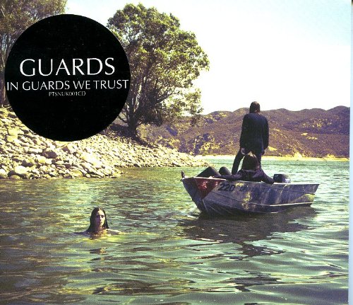 Guards - In Guards We Trust