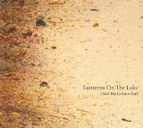 Lanterns on the Lake - Beings (Digipak)