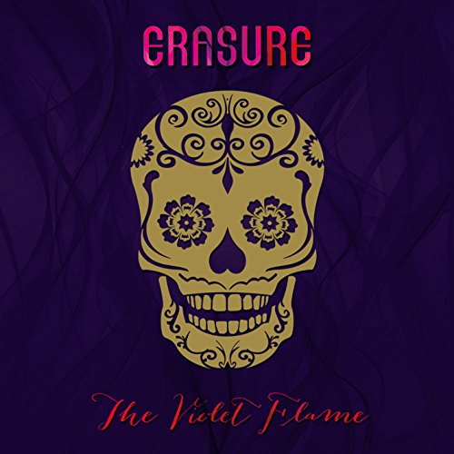 Erasure - The Violet Flame-Deluxe Edition
