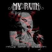 My Ruin - The Horror of Beauty