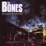 the Bones - Screwed,Blued and Tattooed