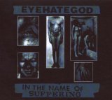 Eyehategod - 10 Years of Abuse (and Still Broke)