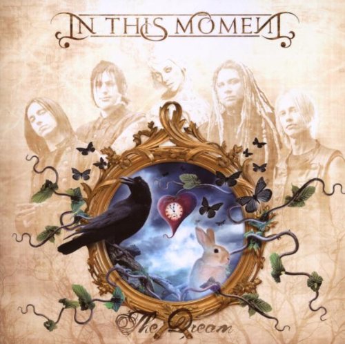 In This Moment - The Dream