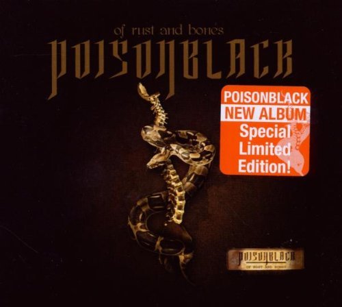 Poisonblack - Of Rust and Bones (Ltd)