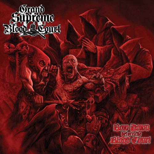 Grand Supreme Blood Court - Bow Down Before the Blood Court (Ltd.Edt.)