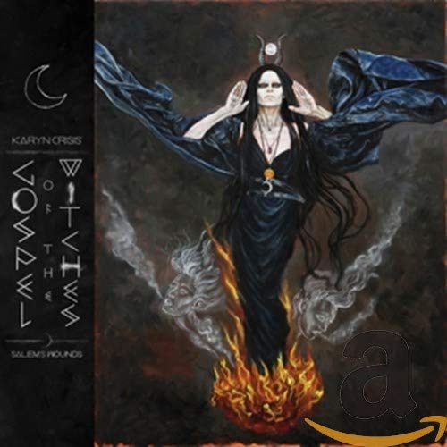 Karyn Crisis' Gospel Of The Witches - Salem's Wounds (Limited Edition)