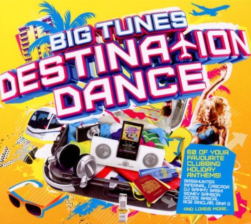 Sampler - Big Tunes Destination Dance
