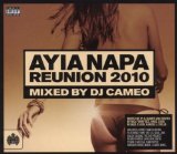 DJ Cameo - Ayia Napa Reunion 2010 (Mixed By DJ Cameo)