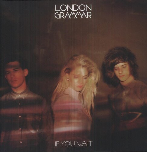 London Grammar - If You Wait  [Vinyl LP]