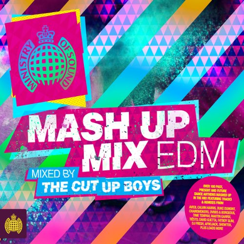 Sampler - Mash Up Mix EDM (mixed by The Cut Up Boys) (Ministry of Sound )